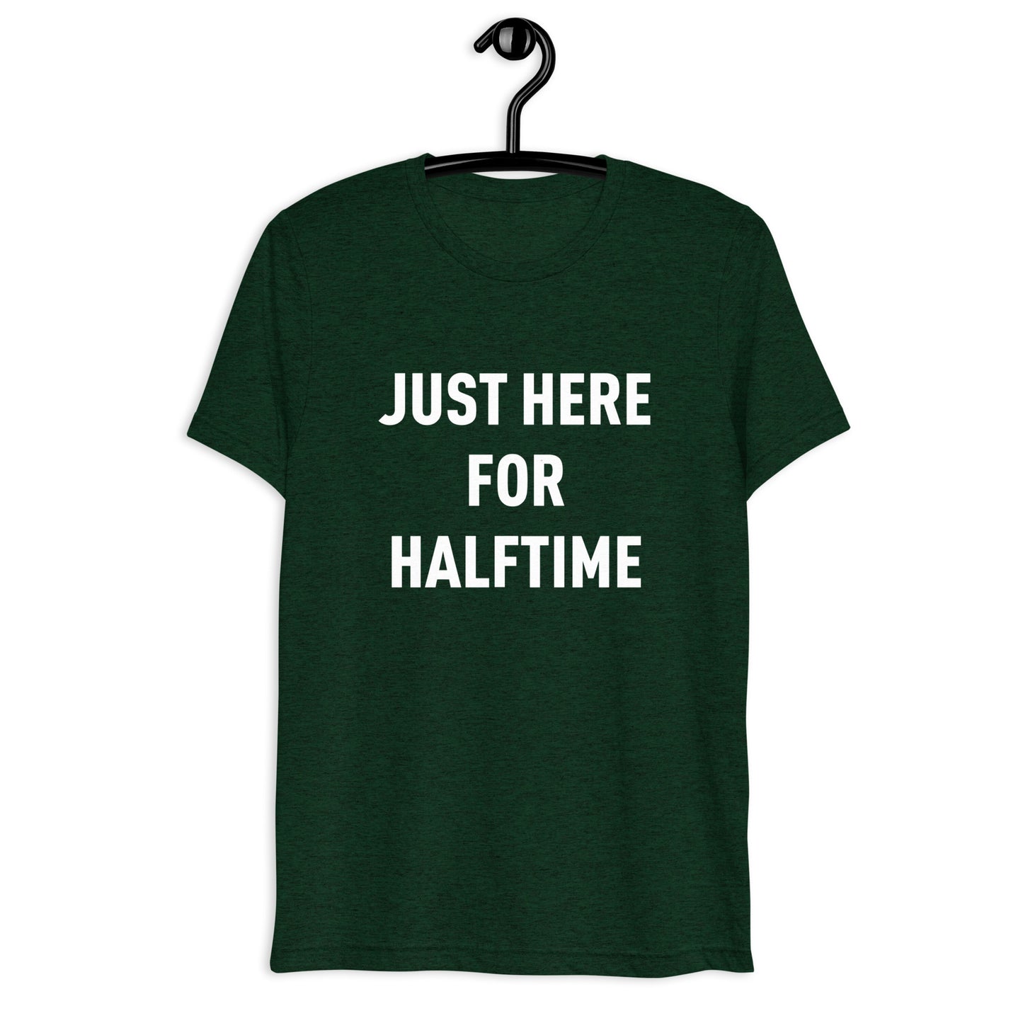 Here for Halftime Tee